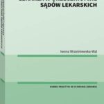 Odpowiedzialność lekarza w orzecznictwie sądów lekarskich — okładka e-booka
