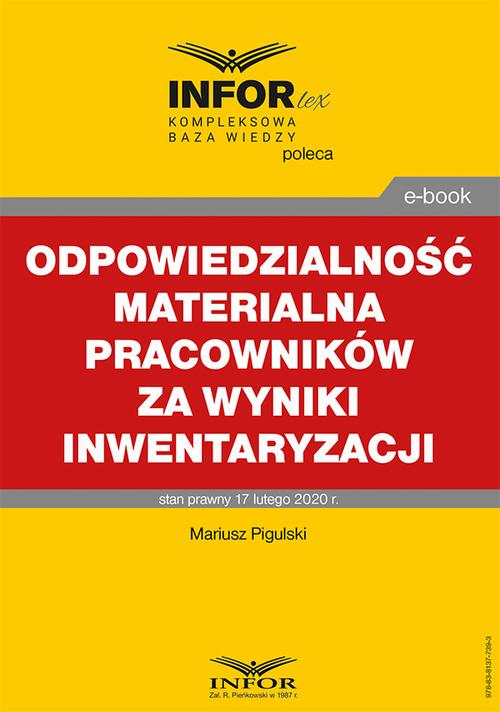 Tytuł: Odpowiedzialność materialna pracowników za wyniki inwentaryzacji
Autor: Mariusz Pigulski
Wydawnictwo: Infor
Formaty: PDF