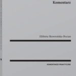 Tytuł: Odpowiedzialność za długi spadkowe. Komentarz
Autor: Elżbieta Skowrońska-Bocian
Wydawnictwo: Wolters Kluwer
Formaty: PDF