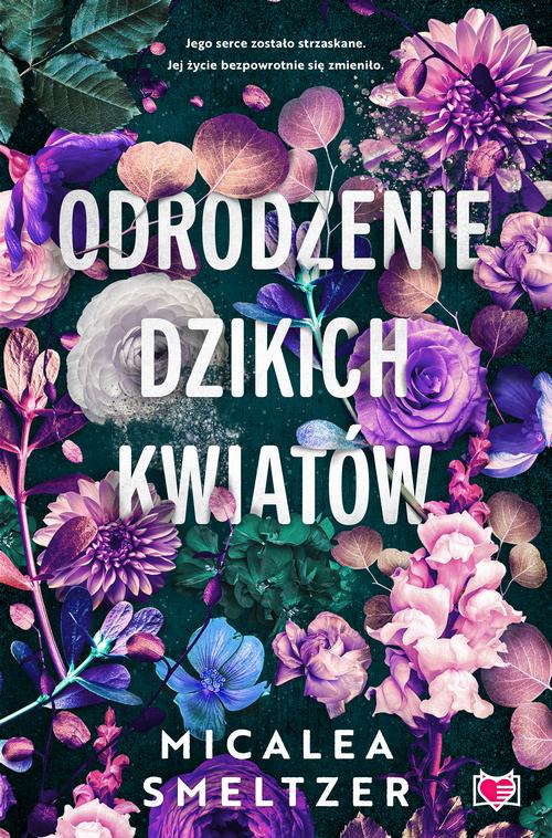Tytuł: Odrodzenie dzikich kwiatów. Wildflowers. Tom 2
Autor: Micalea Smeltzer
Wydawnictwo: Niegrzeczne książki
Formaty: EPUB, MOBI