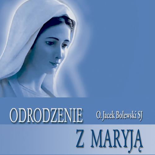 Odrodzenie z Maryją — okładka audiobooka