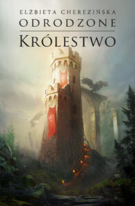 Tytuł: Odrodzone królestwo opr. mk.
Autor: Elżbieta Cherezińska
Wydawnictwo: Zysk i S-ka
Formaty: EPUB, MOBI