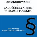 Tytuł: Odszkodowanie i zadośćuczynienie w prawie polskim
Autor: 
Wydawnictwo: Kujawsko-Pomorska Wyższa Szkoła w Bydgoszczy
Formaty: PDF