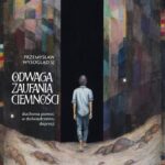 Odwaga zaufania ciemności — okładka e-booka