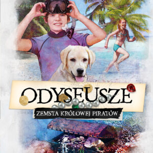 Tytuł: Odyseusze (Tom III). Odyseusze. Zemsta królowej piratów. Tom 3. Zemsta królowej piratów
Autor: Agnieszka Stelmaszyk
Wydawnictwo: Zielona Sowa
Formaty: EPUB, MOBI