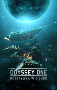 Tytuł: Odyssey One. Tom 1. Rozgrywka w ciemno
Autor: Evan Currie
Wydawnictwo: Wydawnictwo Drageus
Formaty: EPUB, MOBI