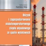 Odzysk i zagospodarowanie niskotemperaturowego ciepła odpadowego ze spalin wylotowych — okładka e-booka