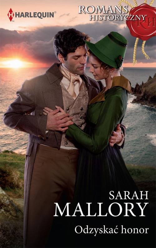 Tytuł: Odzyskać honor
Autor: Sarah Mallory
Wydawnictwo: Harlequin
Formaty: MOBI, EPUB