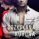 Odzyskana korona. Dziedzictwo. Tom 2 — okładka e-booka