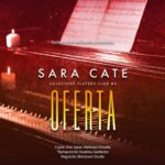 Tytuł: Oferta
Autor: Sara Cate
Wydawnictwo: NieZwykłe Zagraniczne
Formaty: MP3