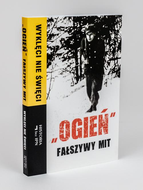 Tytuł: "Ogień" fałszywy mit
Autor: Paweł Dybicz
Wydawnictwo: Fundacja Oratio Recta
Formaty: MOBI, EPUB