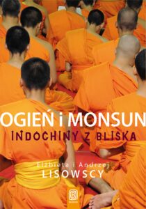 Ogień i monsun. Indochiny z bliska — okładka e-booka