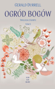 Ogród bogów. Trylogia z Korfu. Tom 3 — okładka e-booka