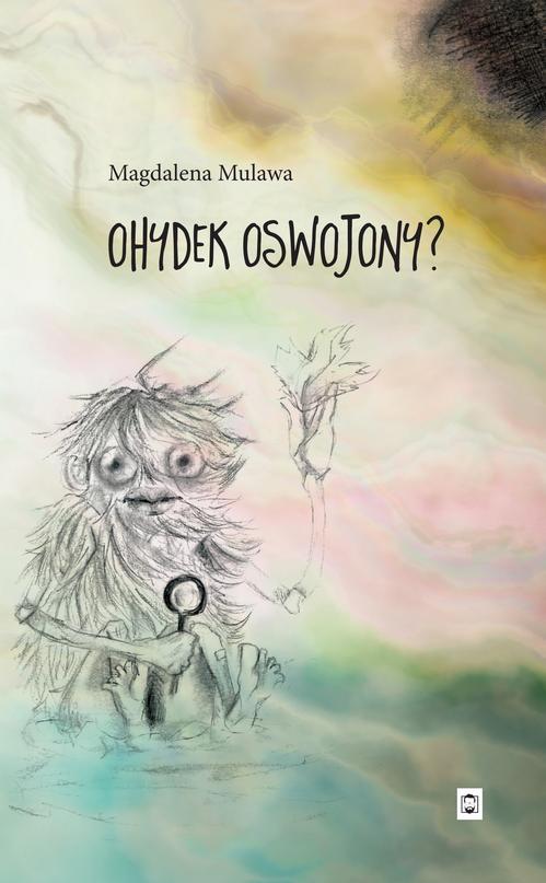 Tytuł: Ohydek oswojony?
Autor: Magdalena Mulawa
Wydawnictwo: Pan Wydawca
Formaty: PDF, MOBI, EPUB