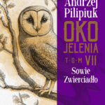 Oko Jelenia. (#7). Oko Jelenia. Sowie Zwierciadło — okładka e-booka