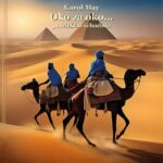 Tytuł: Oko za oko...
Autor: Karol May
Wydawnictwo: Armoryka
Formaty: EPUB, MOBI