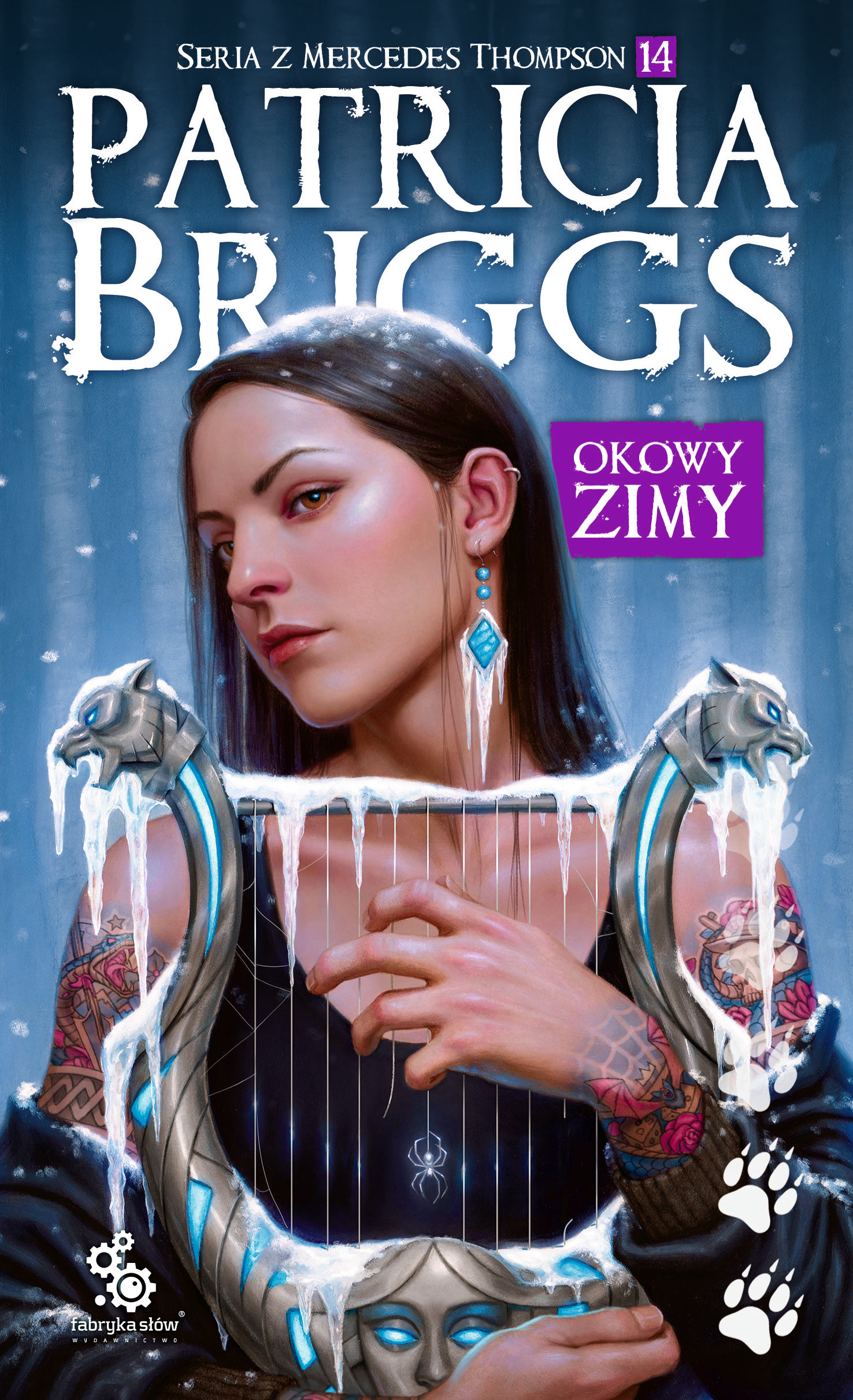 Tytuł: Okowy zimy
Autor: Patricia Briggs
Wydawnictwo: Fabryka Słów
Formaty: EPUB, MOBI