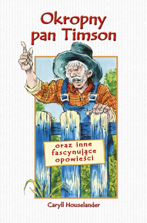 Tytuł: Okropny pan Timson
Autor: Caryll Houselander
Wydawnictwo: Diecezjalne Wydawnictwo i Drukarnia w Sandomierzu
Formaty: EPUB, MOBI