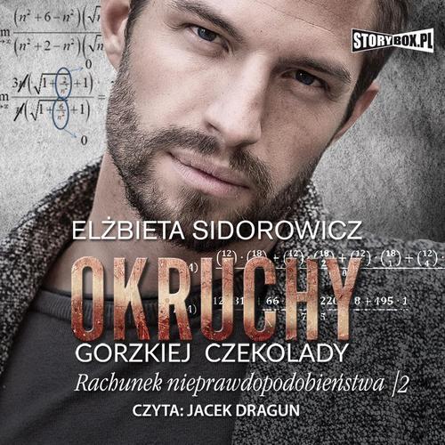 Okruchy gorzkiej czekolady. Tom 4. Rachunek nieprawdopodobieństwa. Część 2 — okładka audiobooka