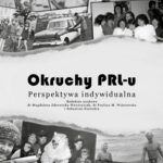 Tytuł: Okruchy PRL-u
Autor: autor zbiorowy
Wydawnictwo: Silva Rerum
Formaty: EPUB, PDF
