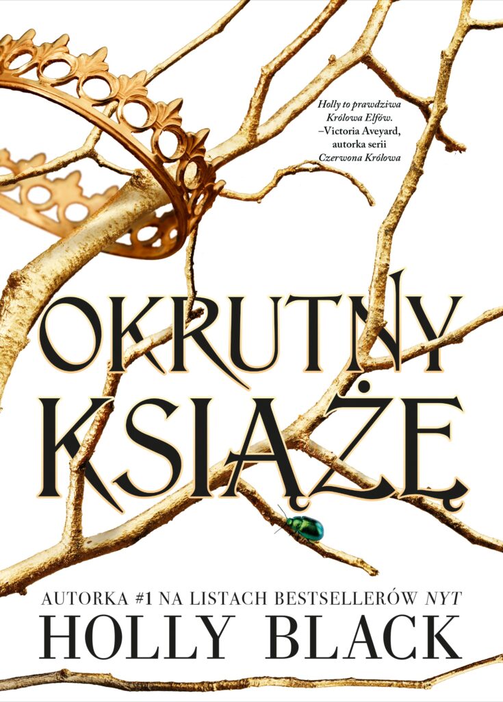 Tytuł: Okrutny książę
Autor: Holly Black
Wydawnictwo: Jaguar
Formaty: EPUB, MOBI