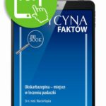 Tytuł: Okskarbazepina – miejsce w leczeniu padaczki [Medycyna Faktów 1/2021]
Autor: Marcin Kopka
Wydawnictwo: Medical Education
Formaty: PDF
