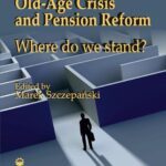 Tytuł: Old-Age Crisis and Pension Reform. Where do we stand?
Autor: Marek Szczepański
Wydawnictwo: Wydawnictwo Politechniki Poznańskiej
Formaty: PDF