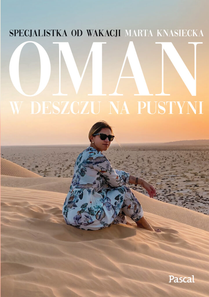 Oman. W deszczu na pustyni — okładka