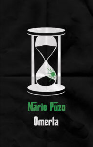 Tytuł: Omerta
Autor: Mario Puzo
Wydawnictwo: Albatros
Formaty: EPUB, MOBI