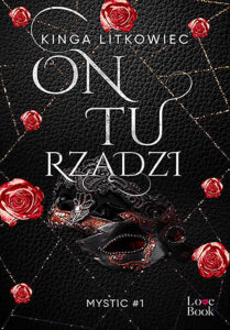 Tytuł: On tu rzadzi
Autor: Kinga Litkowiec
Wydawnictwo: Pascal e-booki
Formaty: EPUB, MOBI