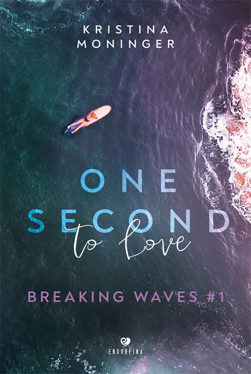 One Second to Love. Breaking Waves #1 — okładka e-booka
