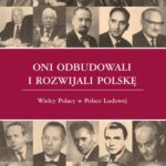 Oni odbudowali i rozwijali Polskę — okładka e-booka