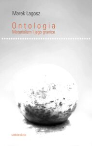 Ontologia. Materializm i jego granice — okładka e-booka