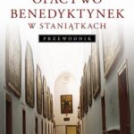 Opactwo Benedyktynek w Staniątkach — okładka e-booka