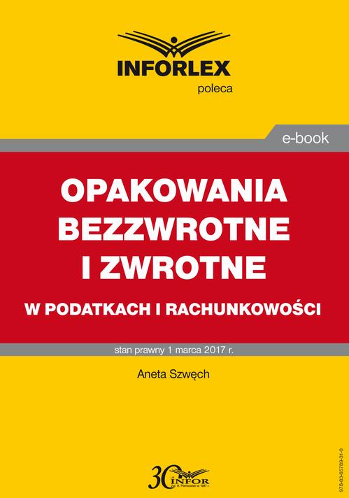 OPAKOWANIA BEZZWROTNE I ZWROTNE w podatkach i rachunkowości — okładka e-booka