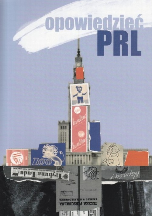 Tytuł: Opowiedzieć PRL
Autor: 
Wydawnictwo: Instytut Badań Literackich PAN
Formaty: PDF