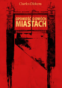 Tytuł: Opowieść o dwóch miastach
Autor: Charles Dickens
Wydawnictwo: Zysk i S-ka
Formaty: EPUB, MOBI