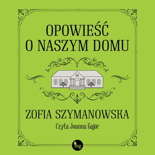 Opowieść o naszym domu — okładka audiobooka