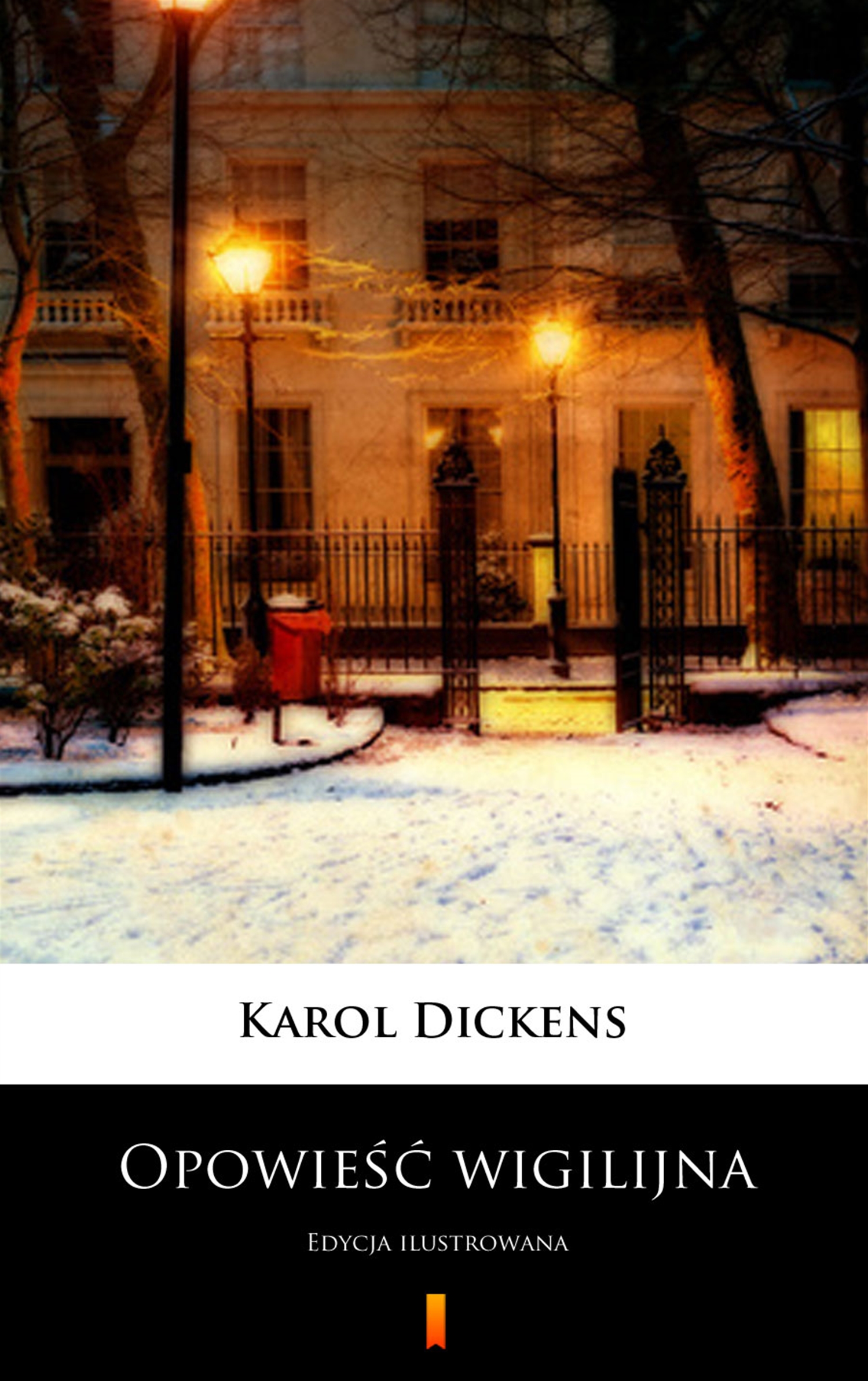 Tytuł: Opowieść wigilijna
Autor: Karol Dickens
Wydawnictwo: KtoCzyta.pl
Formaty: EPUB, MOBI