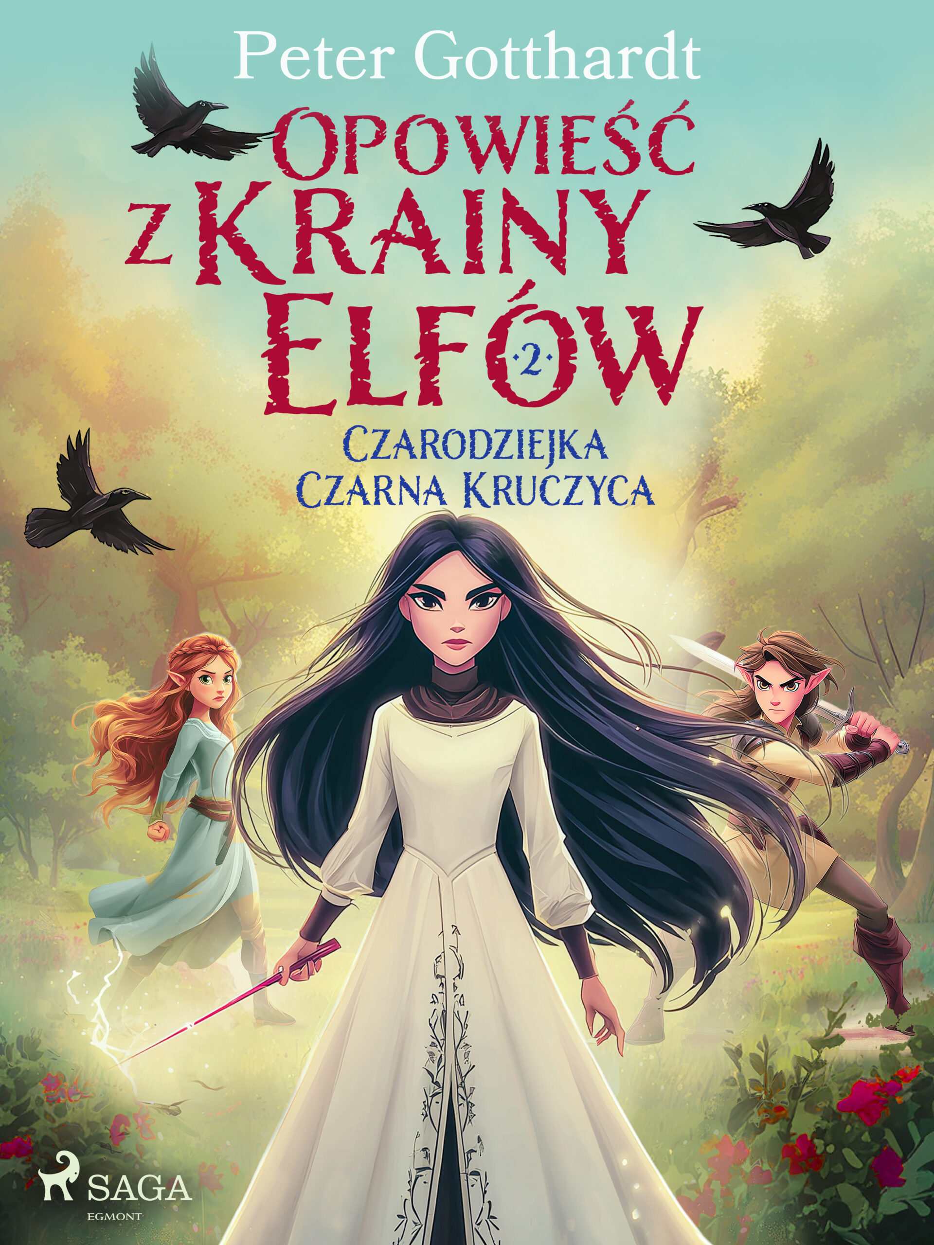 Opowieść z Krainy Elfów 2 – Czarodziejka Czarna Kruczyca (#2) — okładka e-booka