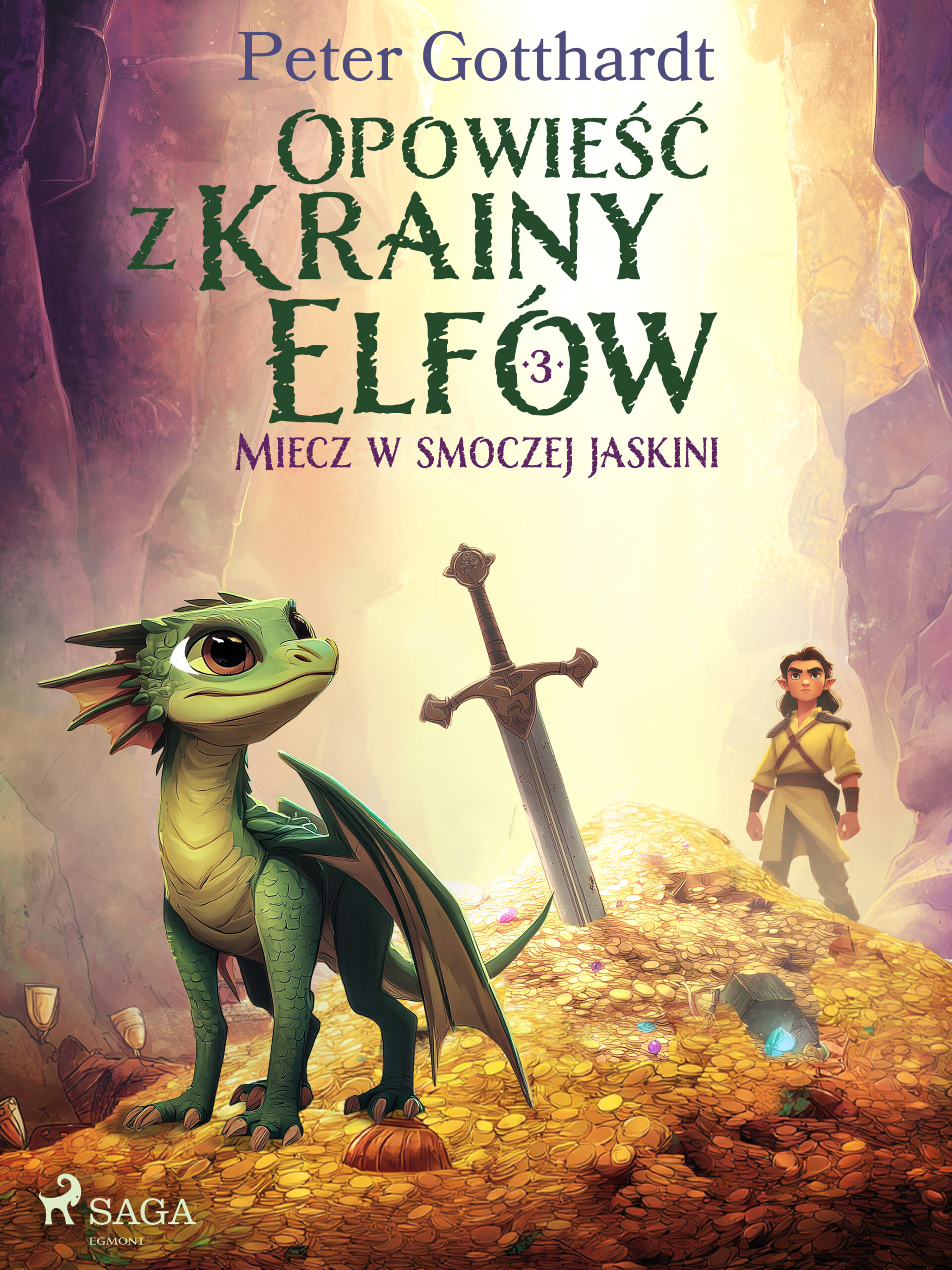 Opowieść z Krainy Elfów 3 – Miecz w smoczej jaskini (#3) — okładka e-booka