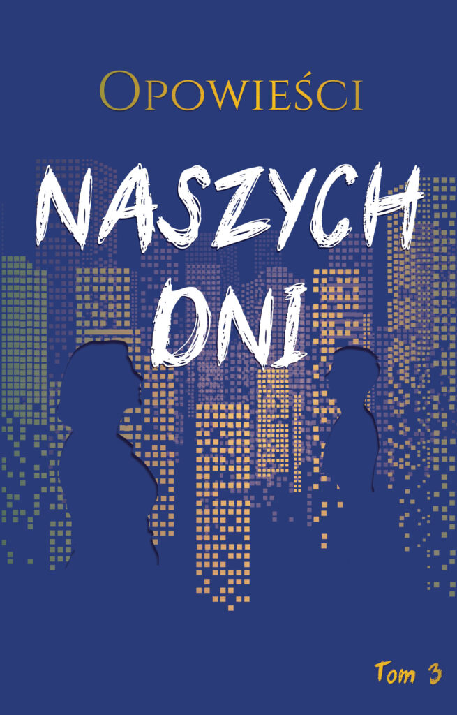 Opowieści naszych dni, tom 3 — okładka