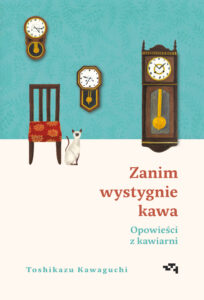 Opowieści z kawiarni. Zanim wystygnie kawa Tom 2 — okładka e-booka