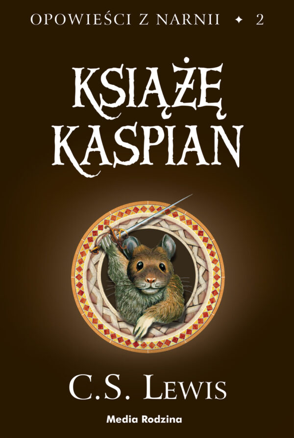 Opowieści z Narnii (#2). Opowieści z Narnii. Tom 2. Książę Kaspian — okładka e-booka