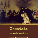 Tytuł: Opowieści zdumiewające
Autor: Prosper Merimee
Wydawnictwo: Armoryka
Formaty: EPUB, MOBI