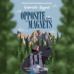 Tytuł: Opposite Magnets. Roots
Autor: Gabriela Rygiel
Wydawnictwo: NieZwykłe
Formaty: MP3
