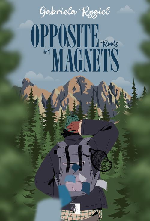 Tytuł: Opposite Magnets Tom 1 Roots
Autor: Gabriela Rygiel
Wydawnictwo: NieZwykłe
Formaty: EPUB, MOBI