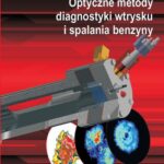 Optyczne metody diagnostyki wtrysku i spalania benzyny — okładka e-booka
