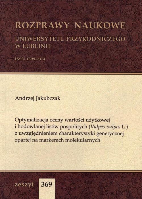 Tytuł: Optymalizacja oceny wartości użytkowej i hodowlanej lisów pospolitych (Vulpes vulpes L.) z uwzględnieniem charakterystyki genetycznej opartej na markerach molekularnych
Autor: Andrzej Jakubczak
Wydawnictwo: Uniwersytet Przyrodniczy w Lublinie
Formaty: PDF
