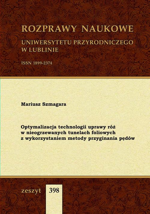 Tytuł: Optymalizacja technologii uprawy róż w nieogrzewanych tunelach foliowych z wykorzystaniem metody przyginania pędów
Autor: Mariusz Szmagara
Wydawnictwo: Uniwersytet Przyrodniczy w Lublinie
Formaty: PDF
